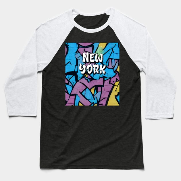 New York Street Art for House Music Hip Hop & B-Boy Graffiti Urban Baseball T-Shirt by eighttwentythreetees